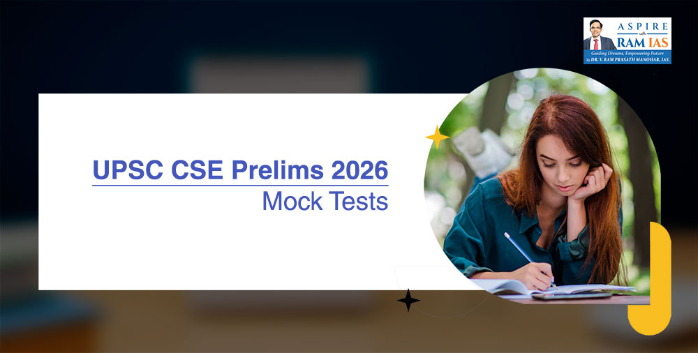 UPSC CSE Prelims 2026 – Mock Test